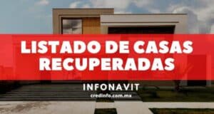 Listado De Casas Recuperadas infonavit